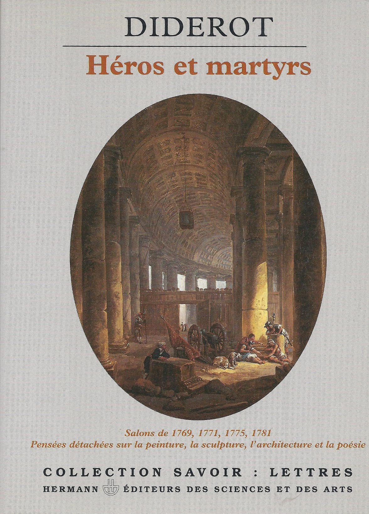 Héros et martyrs - Salons de 1769, 1771, 1775, 1781 book