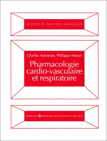 Pharmacologie cardio-vasculaire et respiratoire book