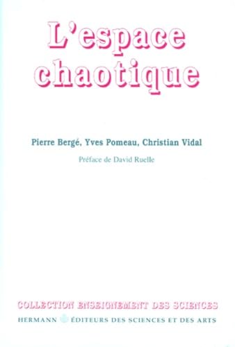 L'espace chaotique. Deuxième et troisième cycles book