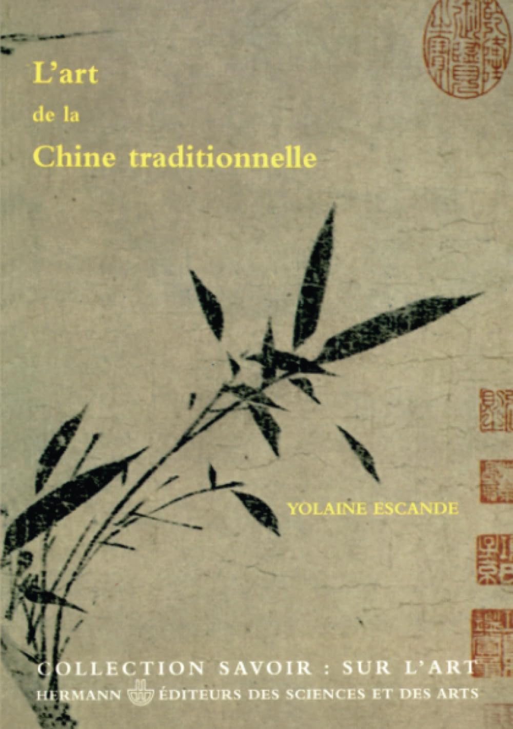 L'art de la Chine traditionnelle (HR.SAVOIR ARTS) Film, Art & Culture