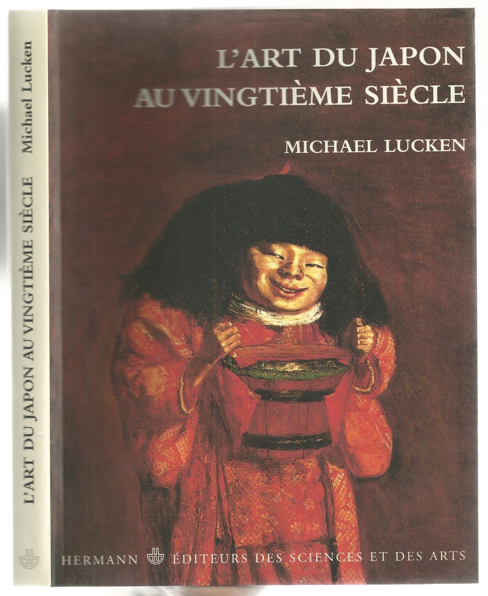 L'ART DU JAPON AU VINGTIEME SIECLE. Pensée, formes, résistances Books