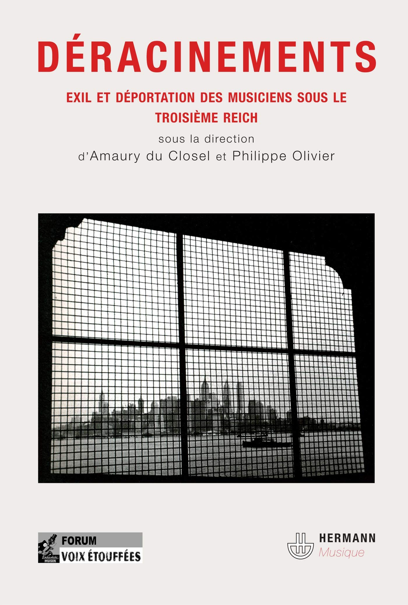 Déracinements: Musique, exil et transfert culturel pendant et après le troisième Reich (HR.HORS COLLEC.) Film, Art & Culture
