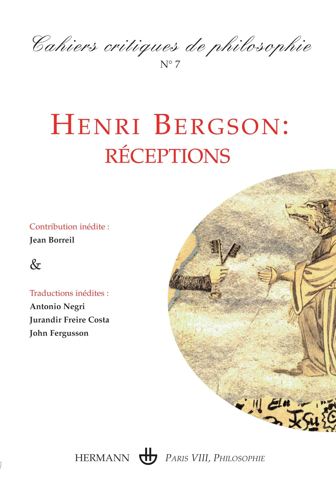 Cahiers critiques de philosophie n°7: Henri Bergson : réceptions book