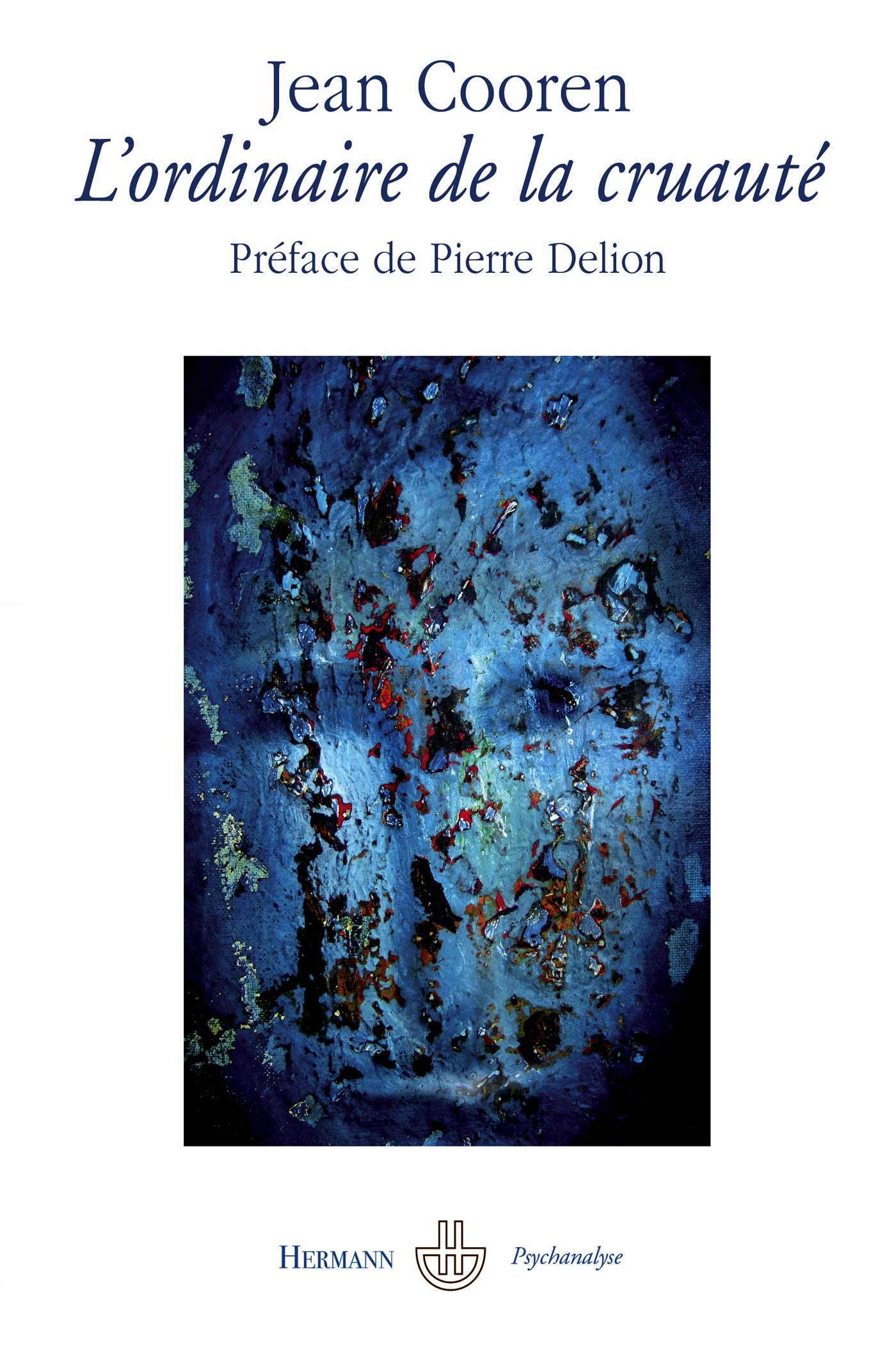L'ordinaire de la cruauté (HR.HERMAN.PSYCH) Psychology