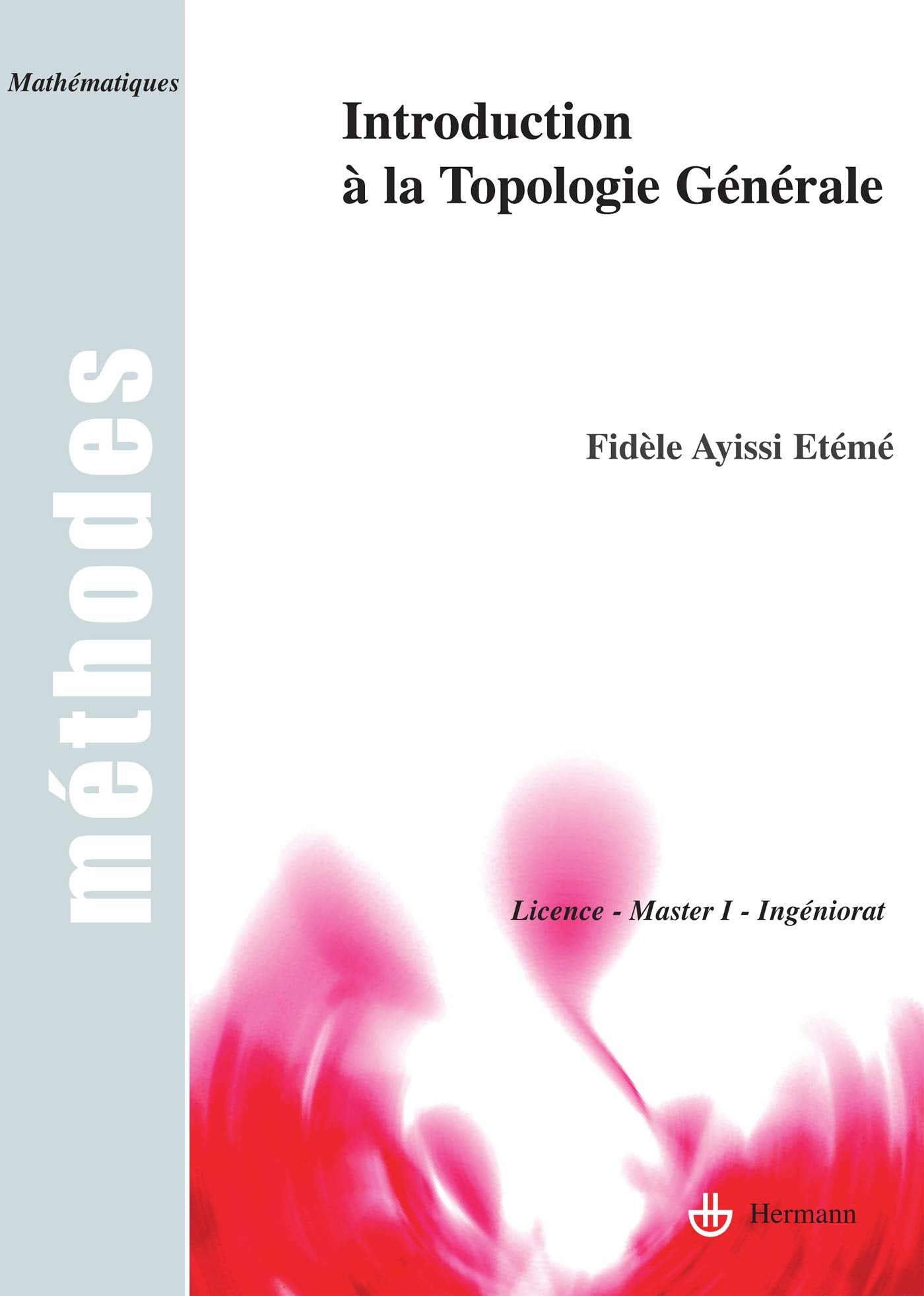Introduction à la Topologie Générale book