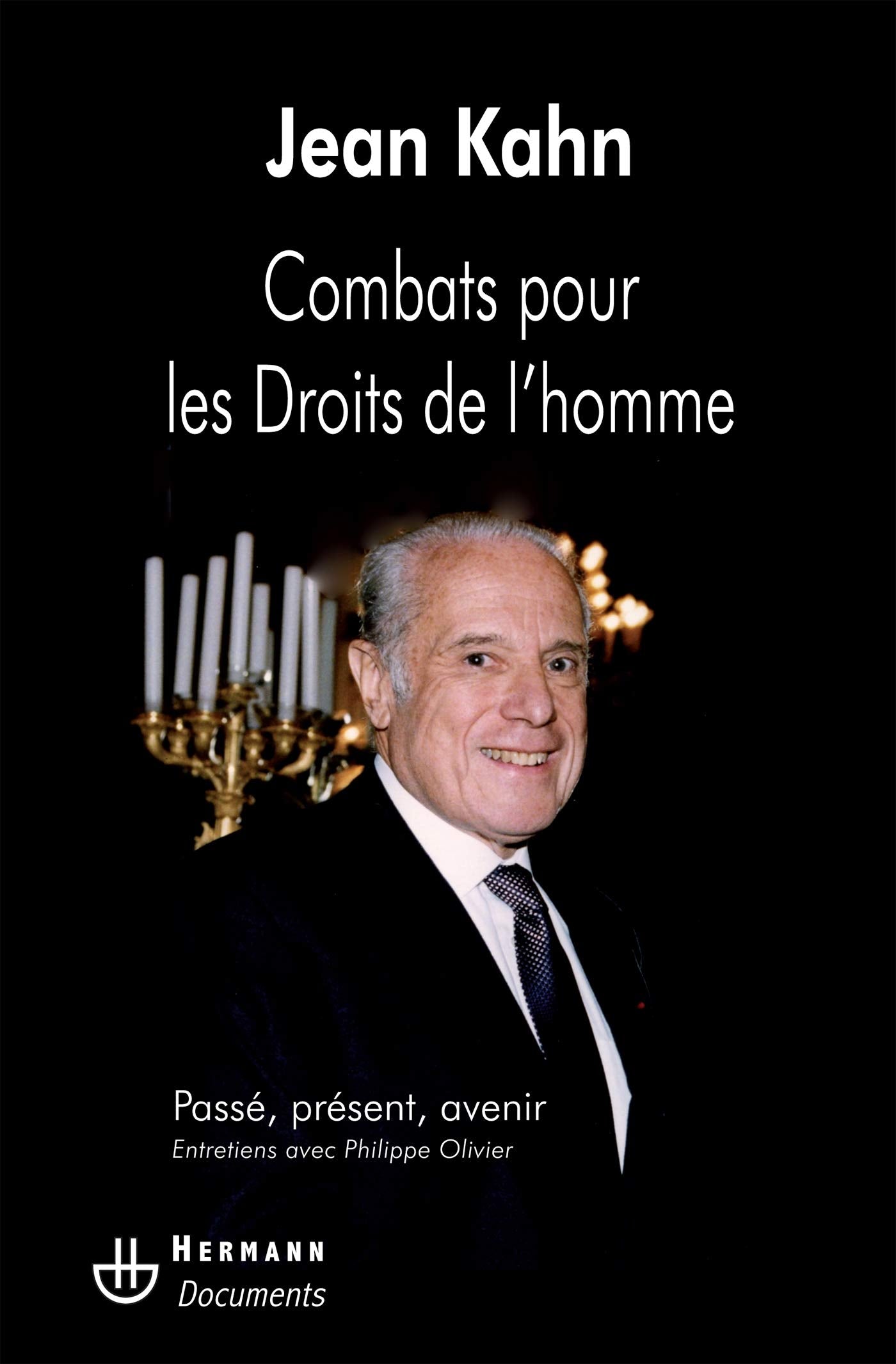 Combats pour les droits de l'homme: Entretiens avec Philippe Olivier book