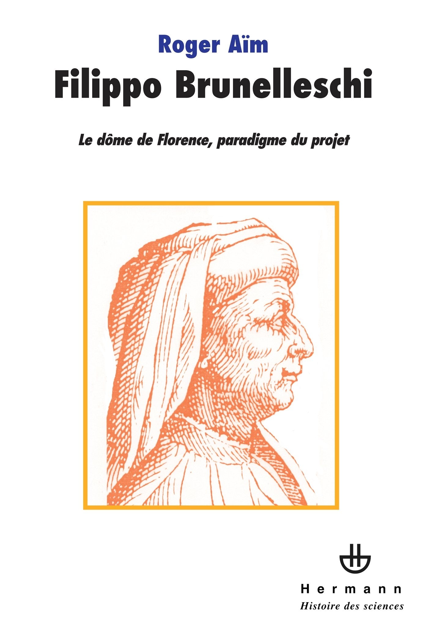 Filippo Brunelleschi: Le dôme de Florence, paradigme du projet (HR.HIST.SCIENCE) Business & Technology