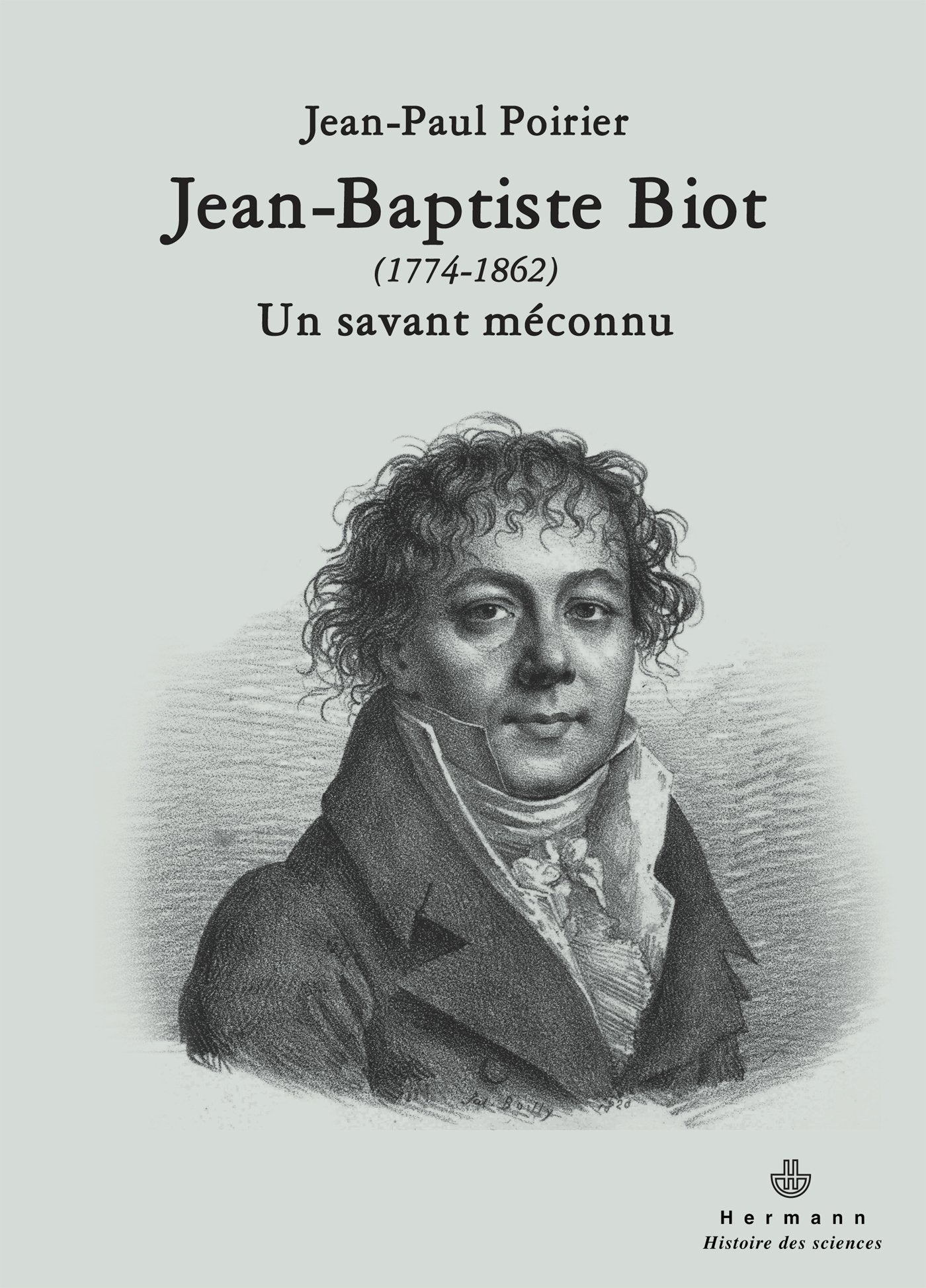 Jean-Baptiste Biot (1774-1862): Un savant méconnu book