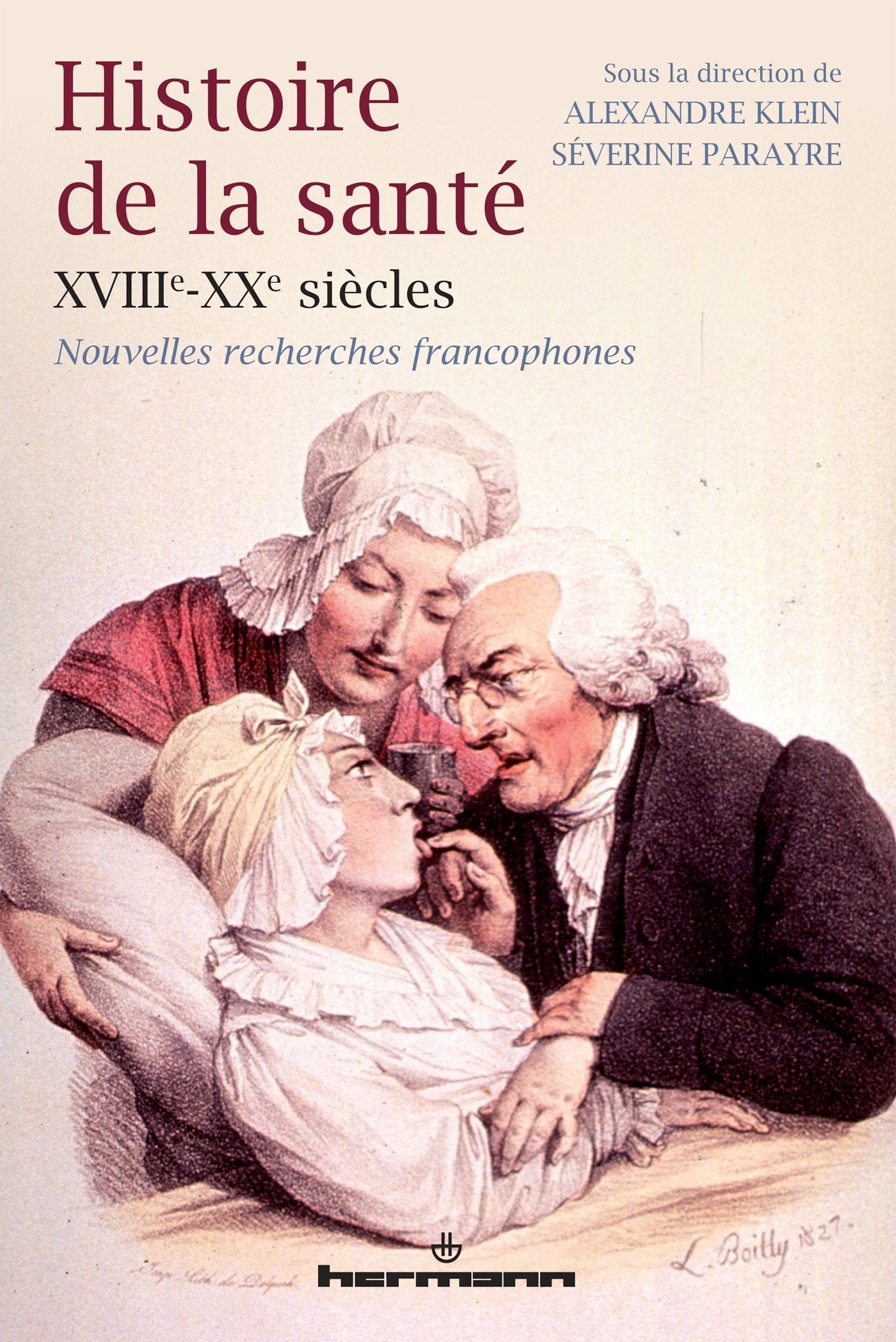 Histoire de la santé, XVIIIe-XXe siècles: Nouvelles recherches francophones book