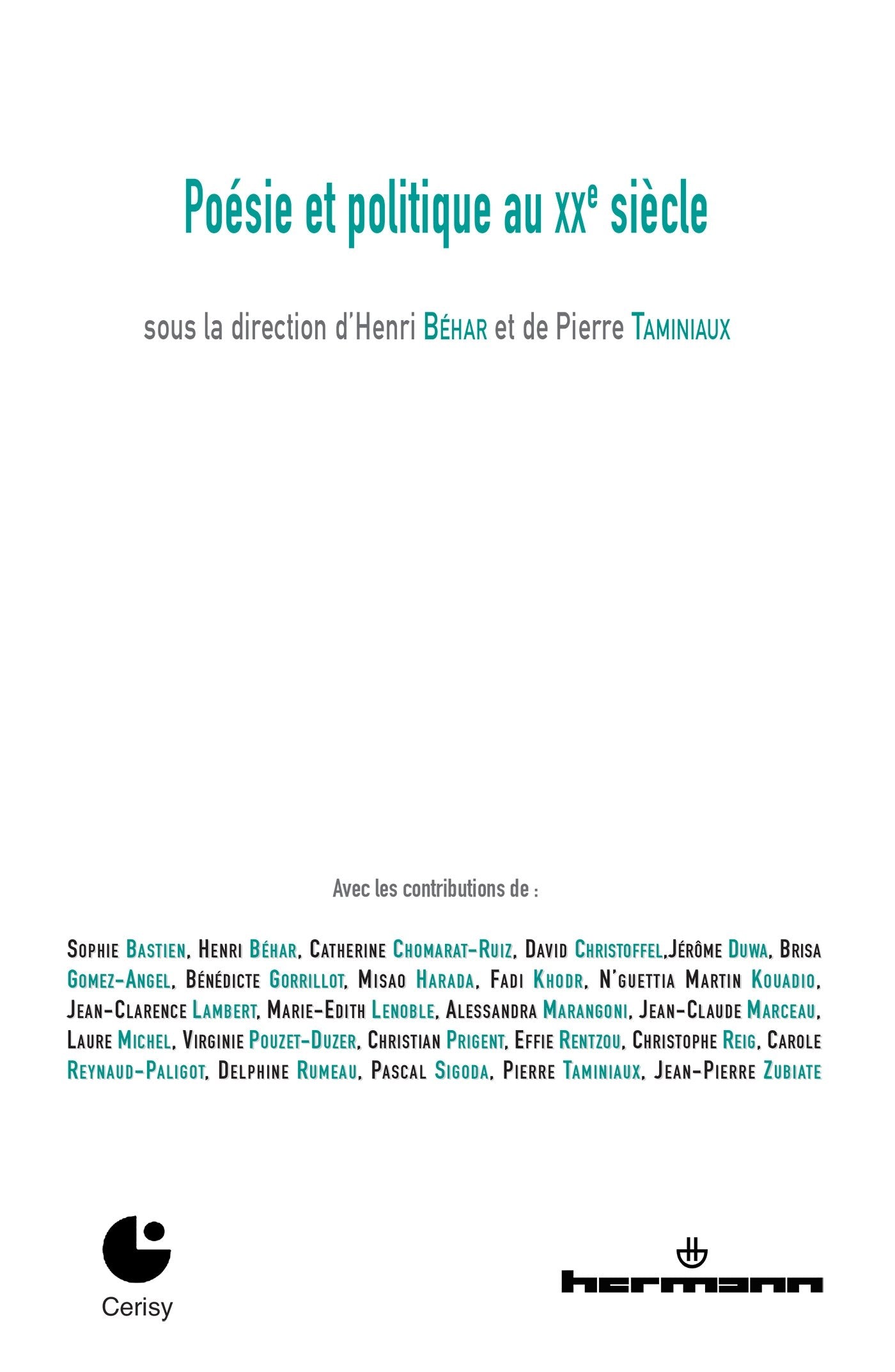Poésie et politique au XXe siècle: Colloque de Cerisy (2011) book