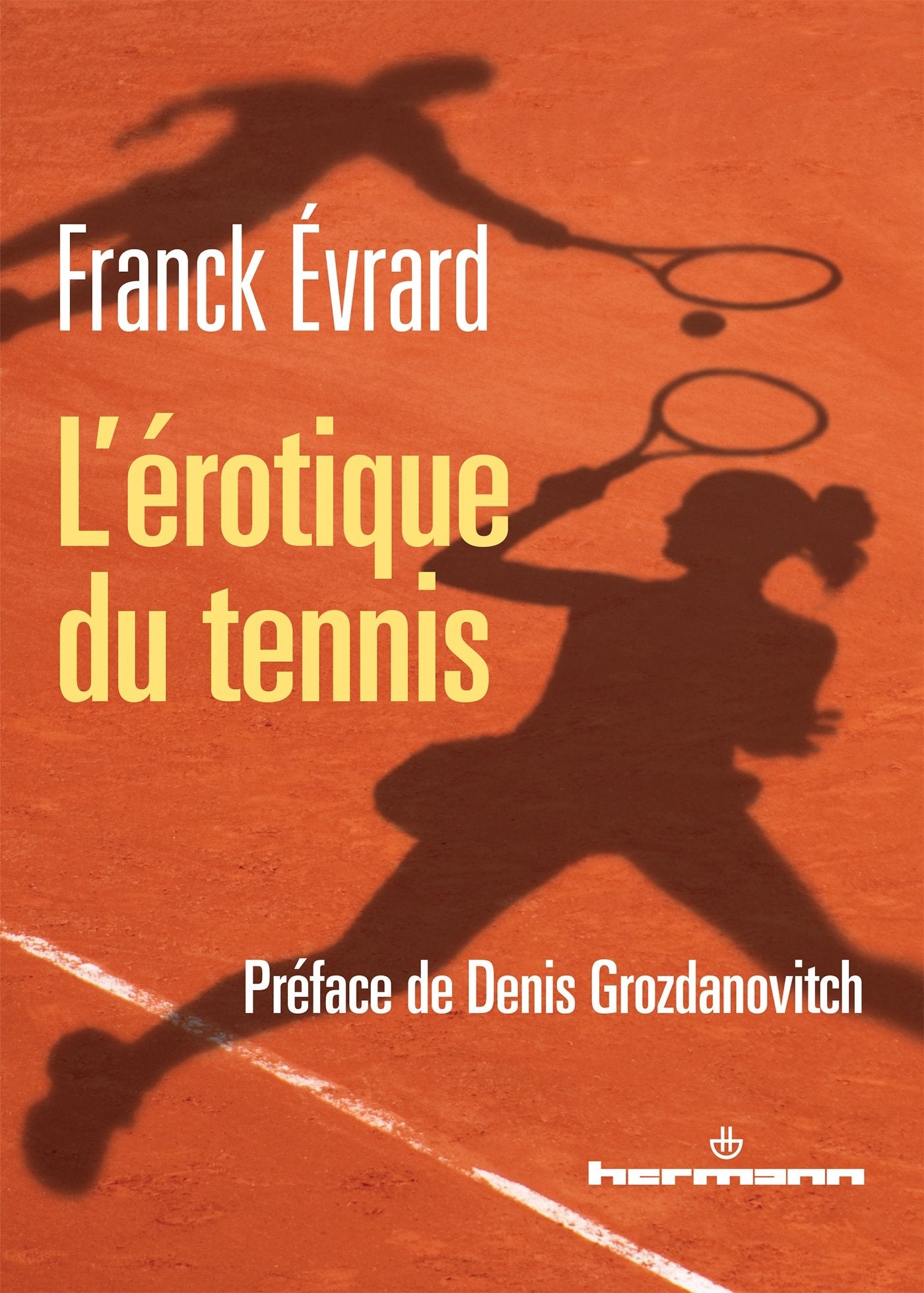 L'érotique du tennis book