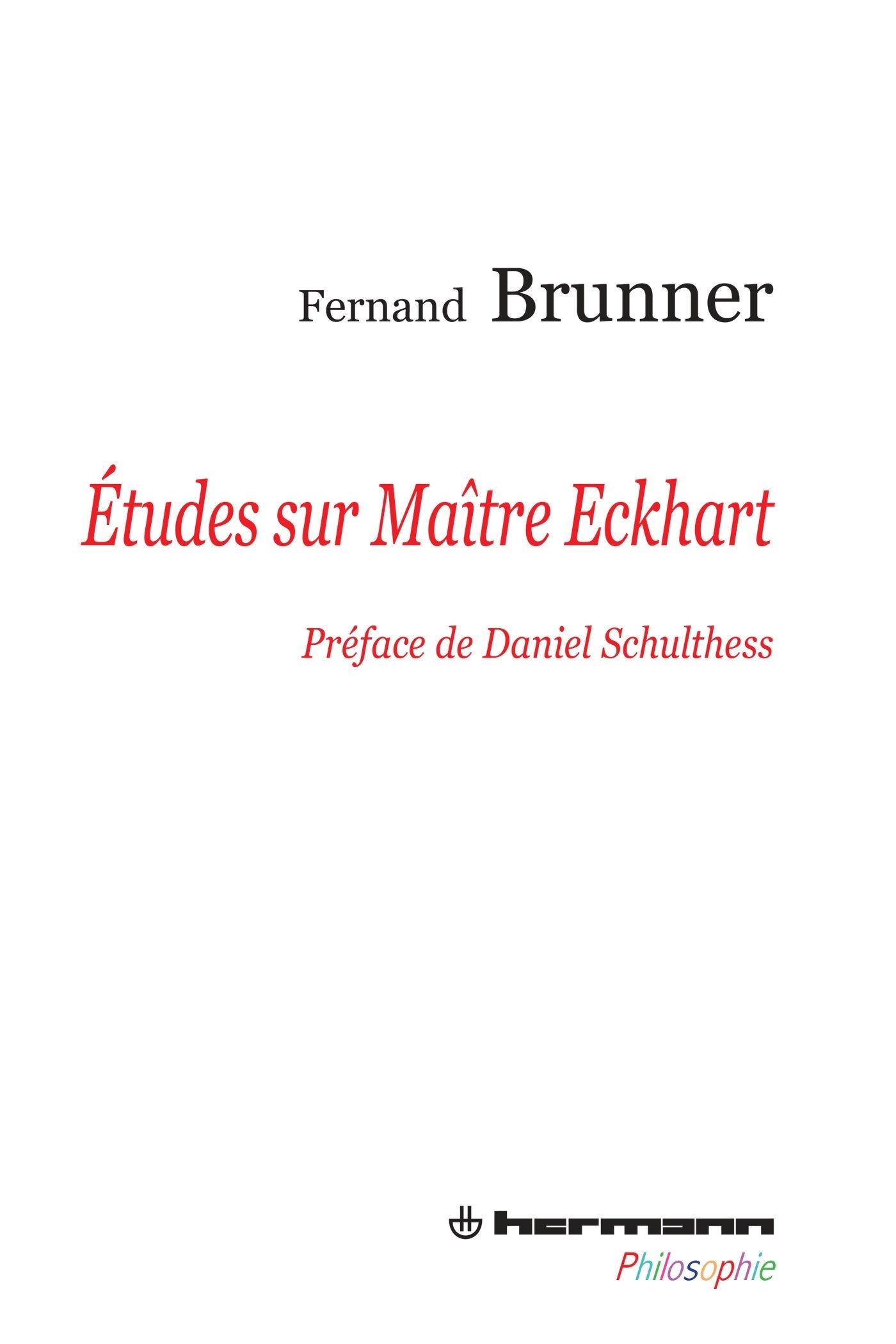 Études sur maître Eckhart (HR.HERM.PHILO.) Philosophy