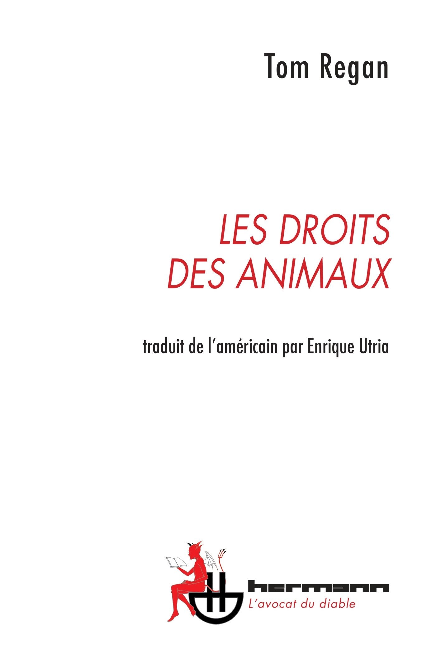 Les droits des animaux (HR.AVOCAT DIABL) Philosophy