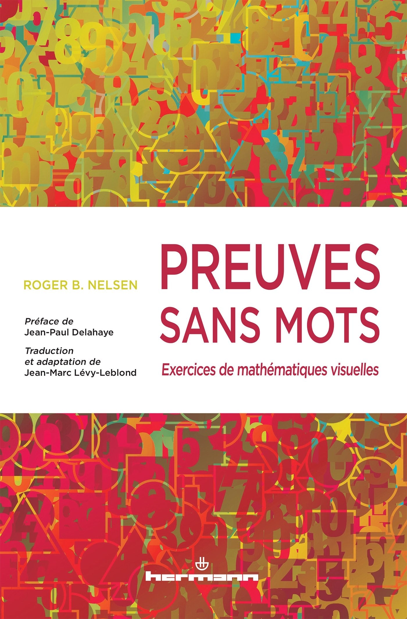 Preuves sans mots: Exercices de mathématiques visuelles (HR.HORS COLLEC.) Business & Technology
