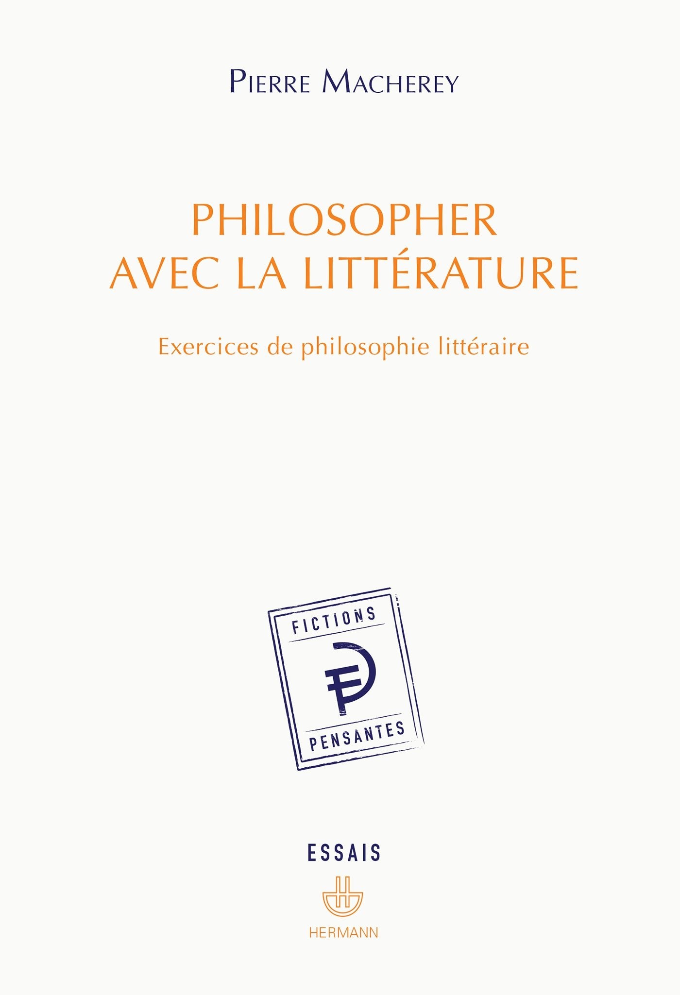 Philosopher avec la littérature: Exercices de philosophie littéraire (HR.FICT.PENSANT) Poetry
