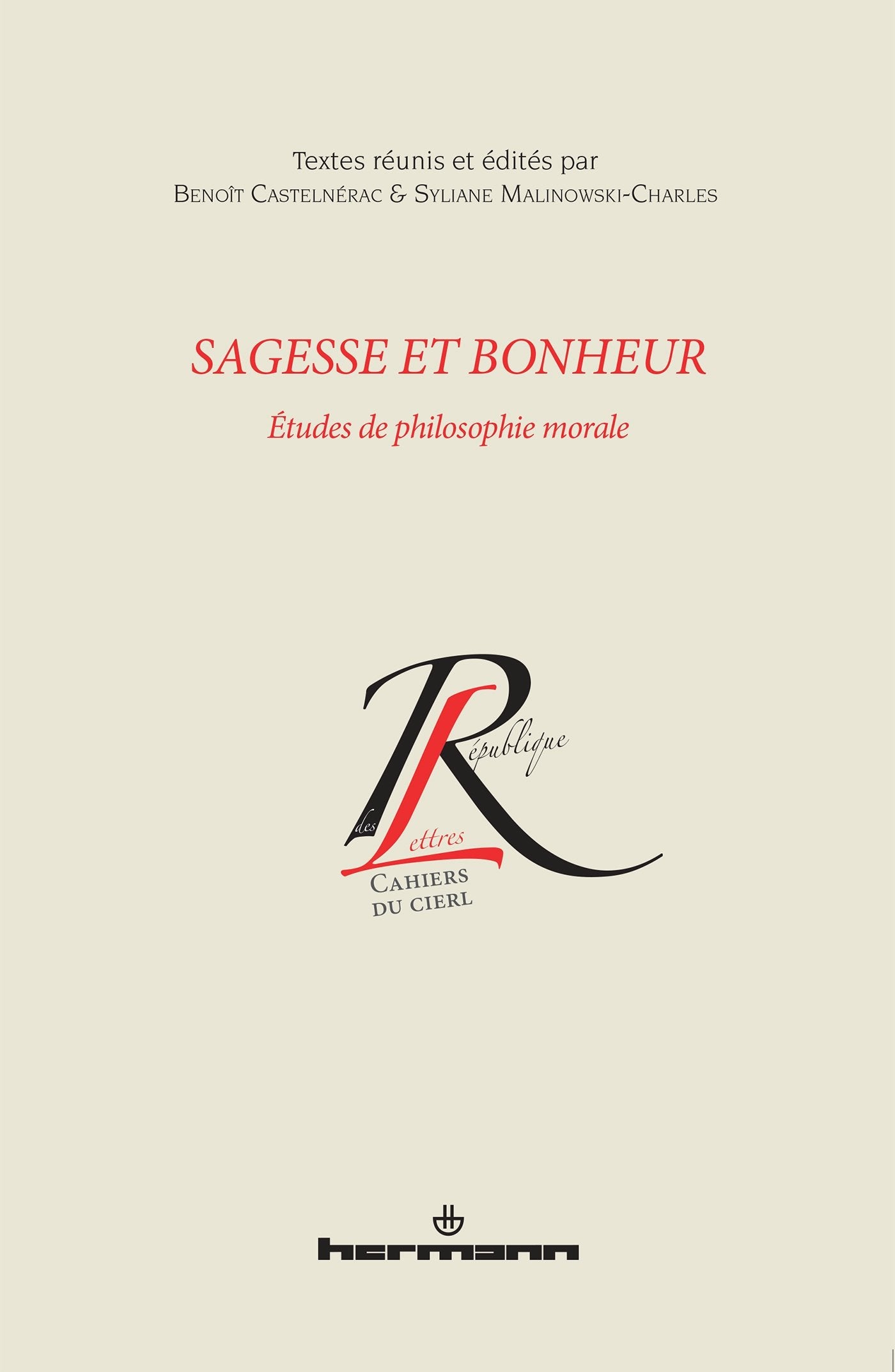 Sagesse et bonheur: Études de philosophie morale book