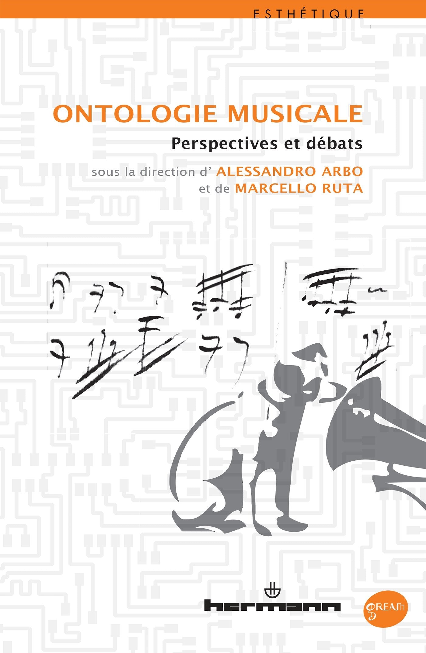 Ontologie musicale: Perspectives et débats (HR.GREAM) Arts & Music