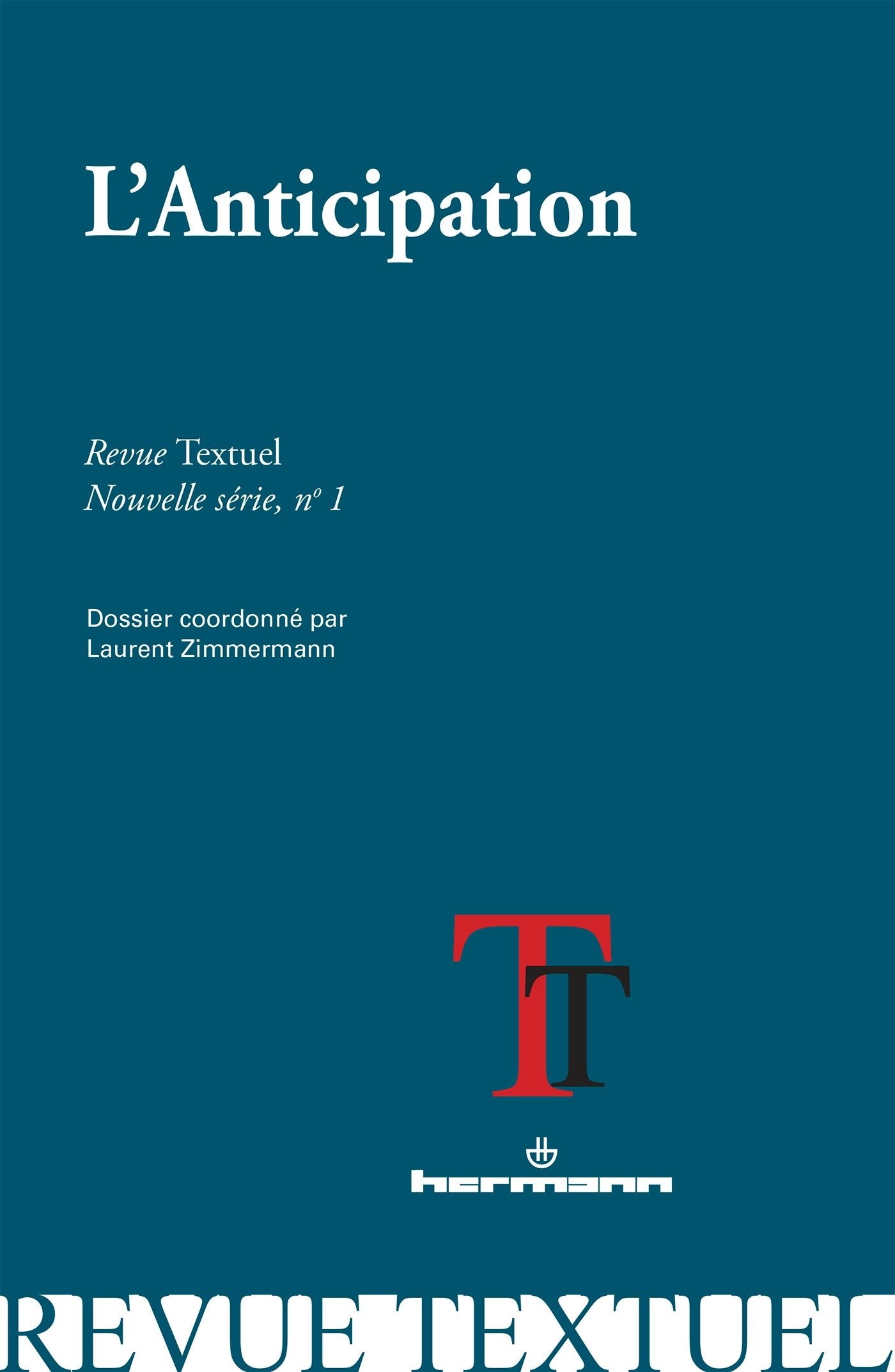 Revue Textuel, nouvelle série, n° 1: L'anticipation book