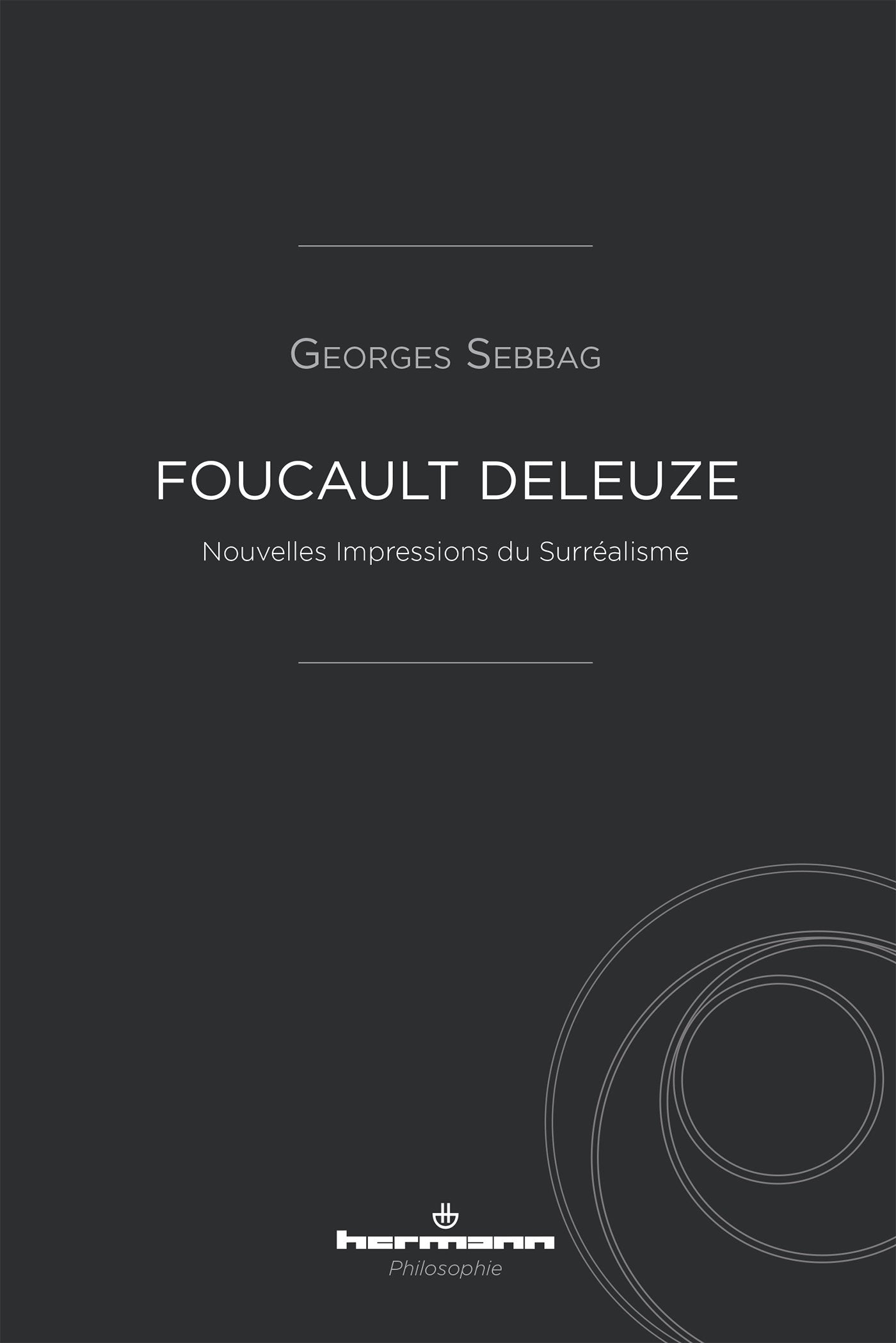 Foucault Deleuze: Nouvelles impressions du surréalisme book