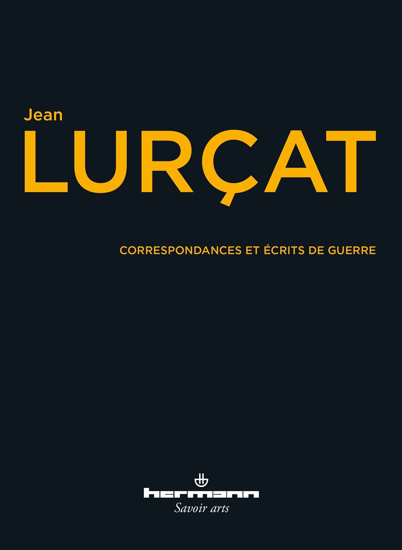 Correspondance et Écrits de guerre: 1913-1918 Film, Art & Culture