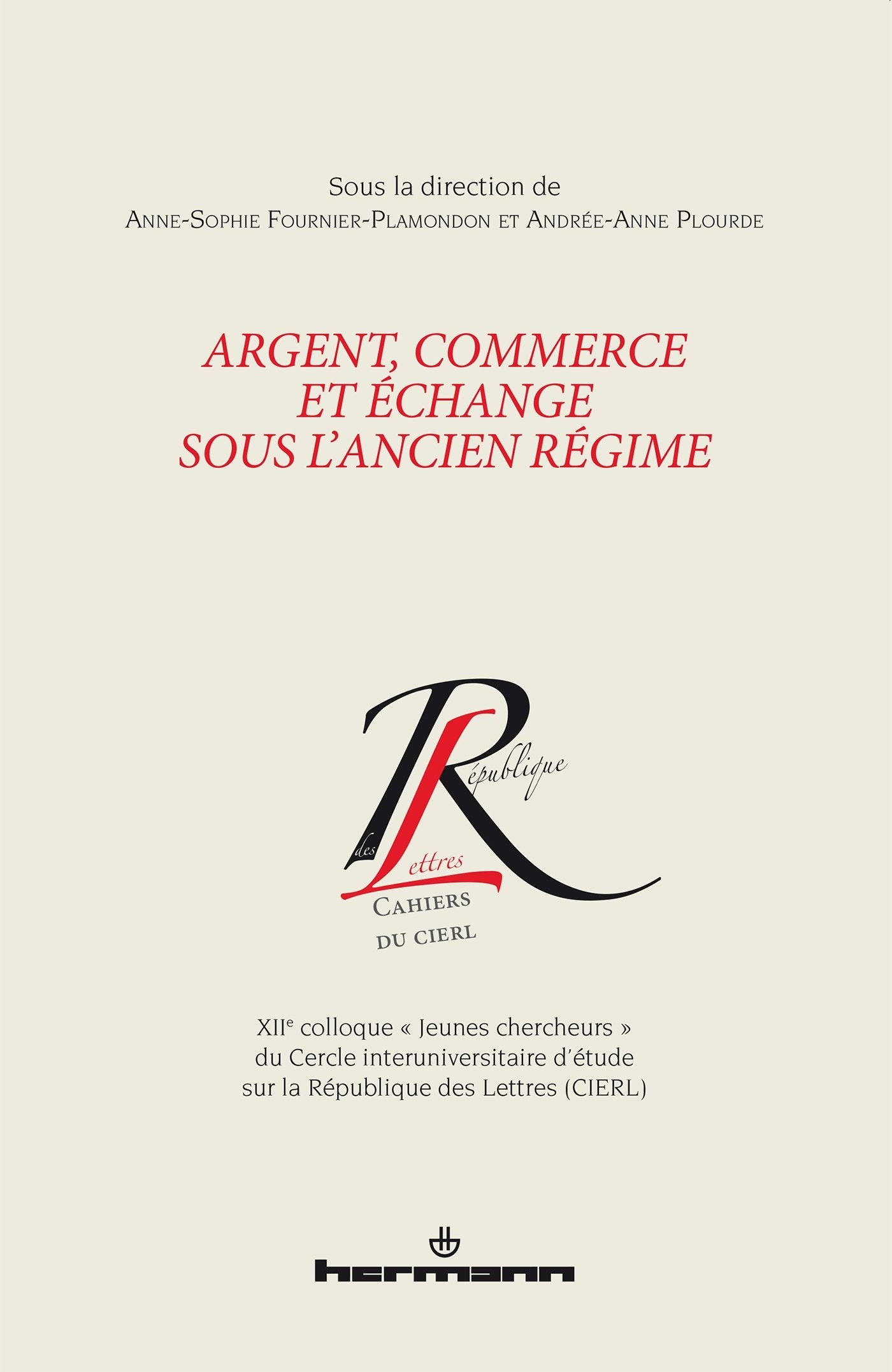 Argent, commerce et échange sous l'Ancien Régime book