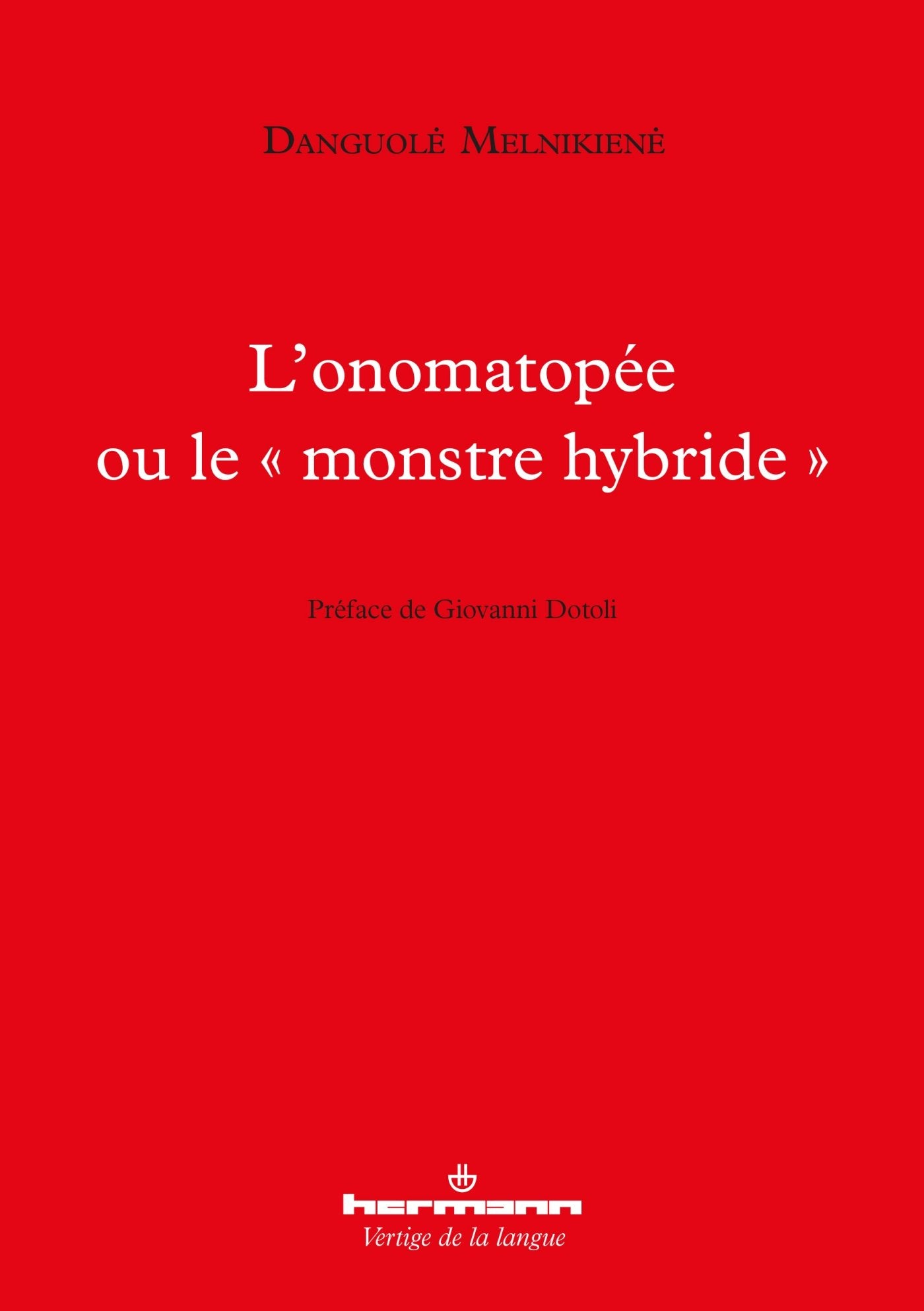 L'onomatopée ou le monstre hybride"" (HR.VERTIG.LANGU) Books