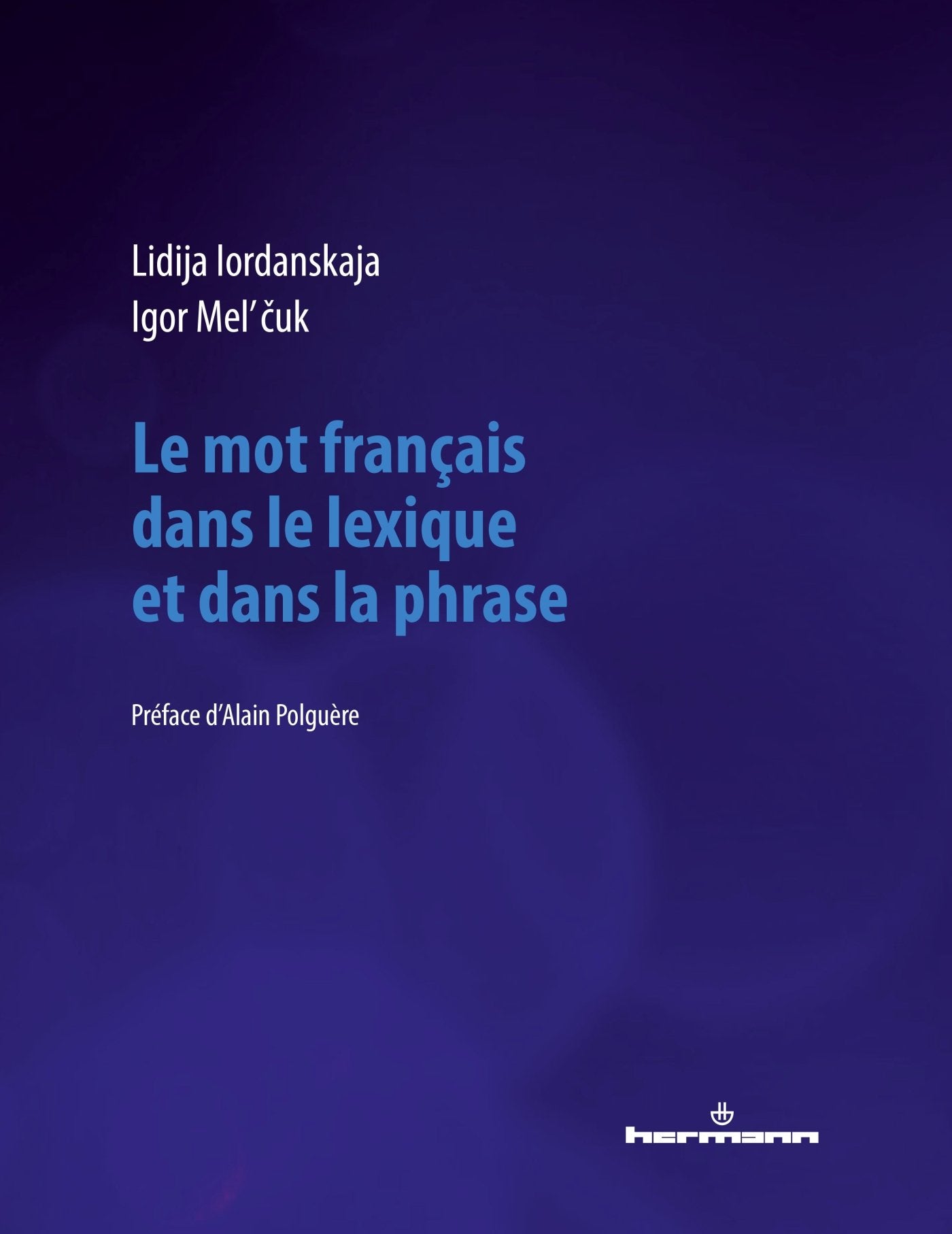 Le mot français dans le lexique et dans la phrase book