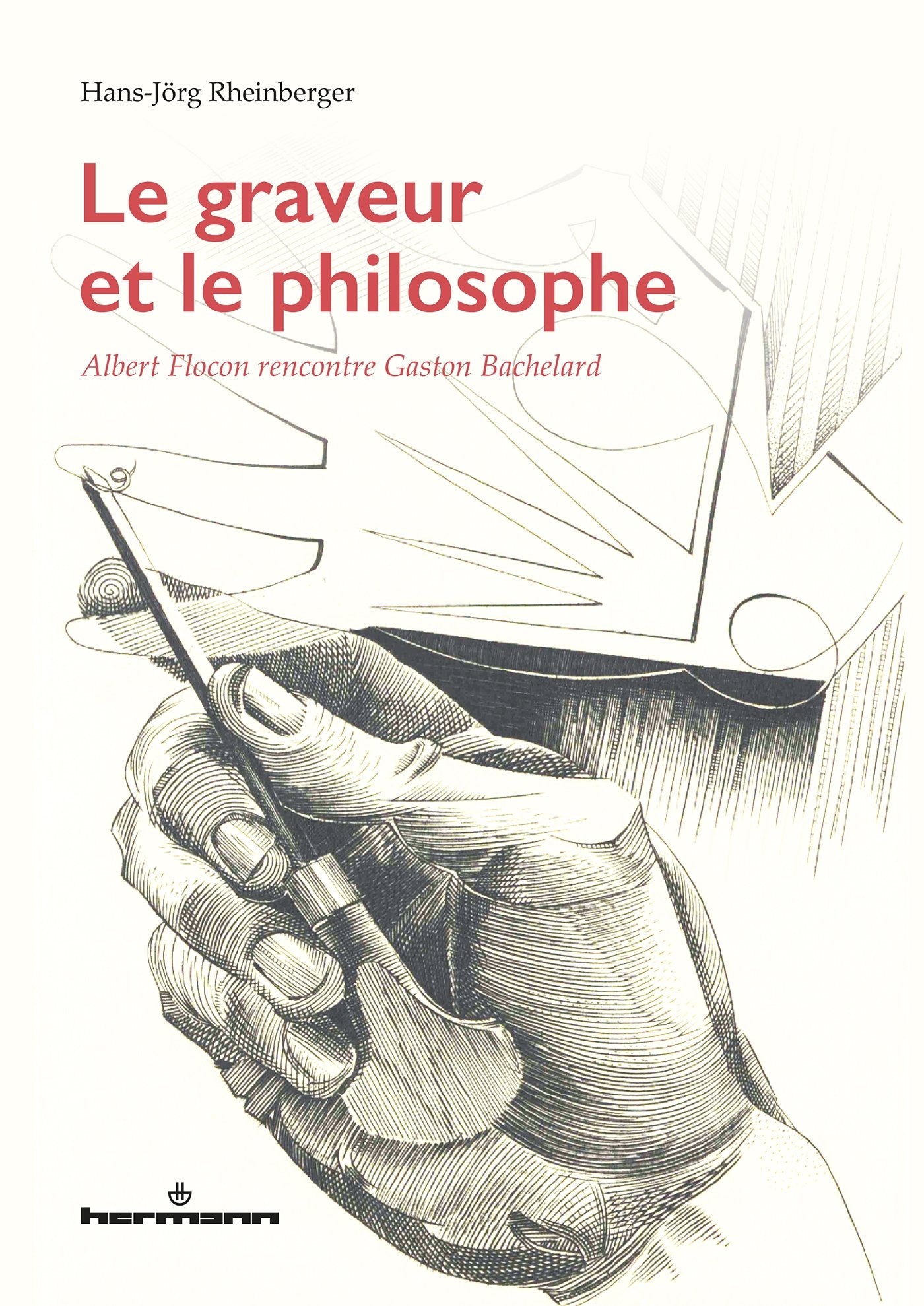 Le graveur et le philosophe: Albert Flocon rencontre Gaston Bachelard book