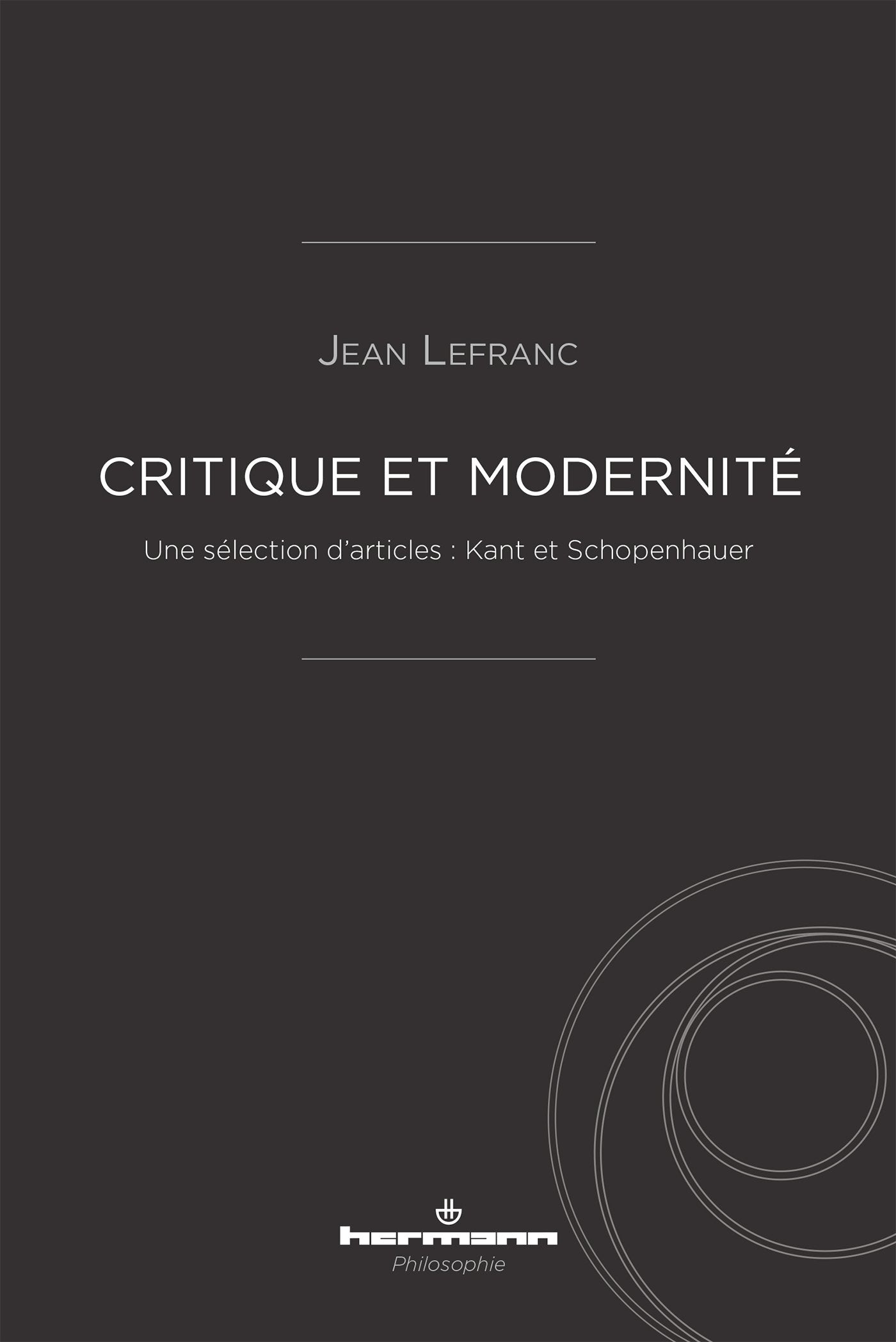 Critique et modernité: Une sélection d'articles : Kant et Schopenhauer book