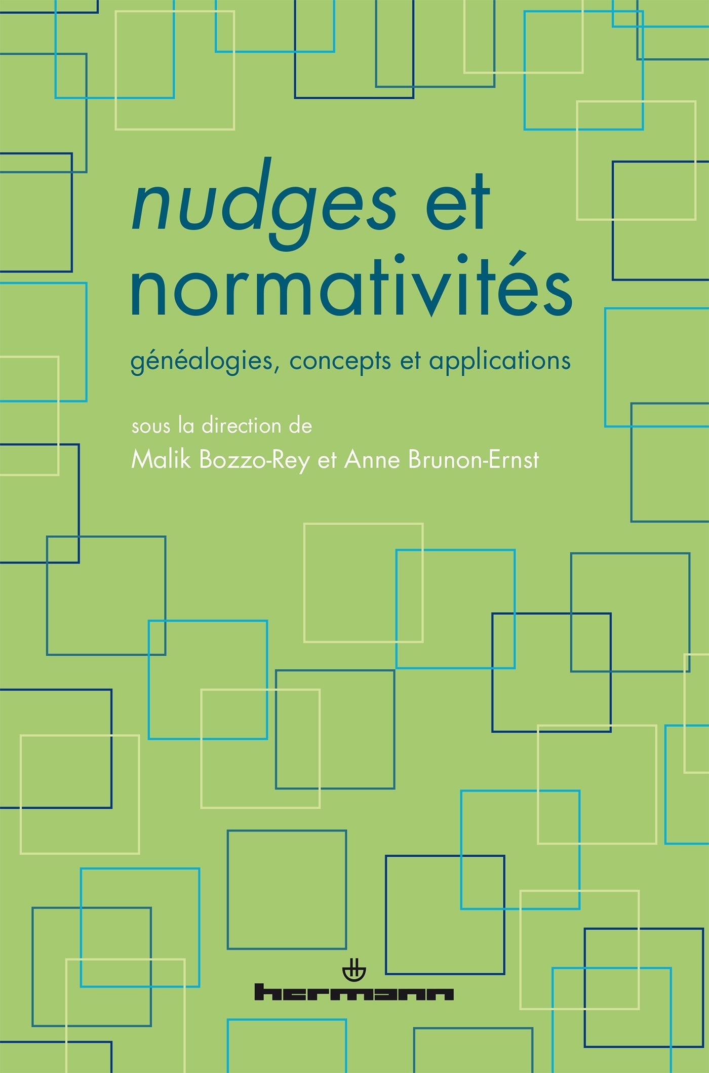 Nudges et normativités: Généalogies, concepts et applications Books