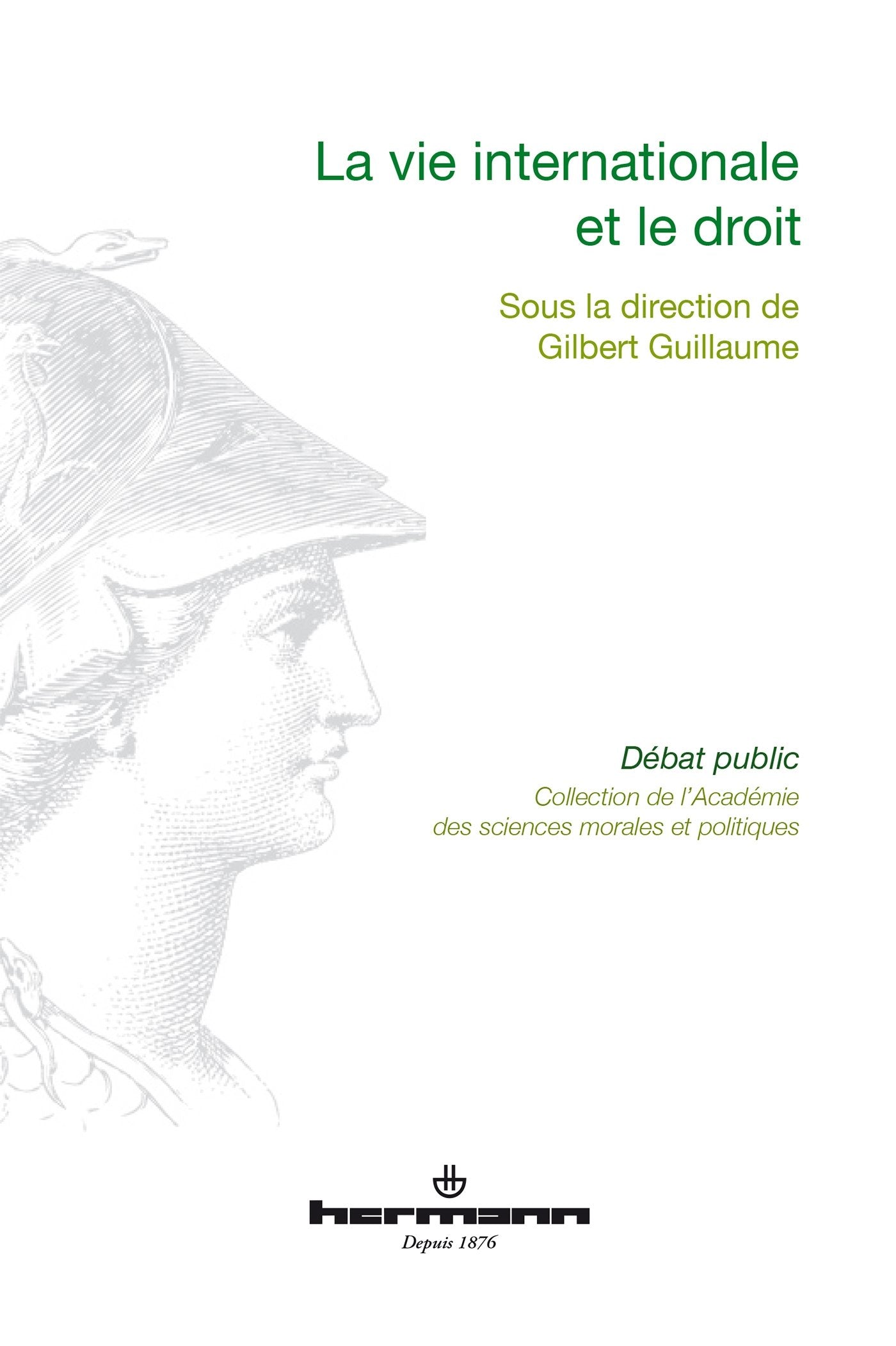 La vie internationale et le droit book