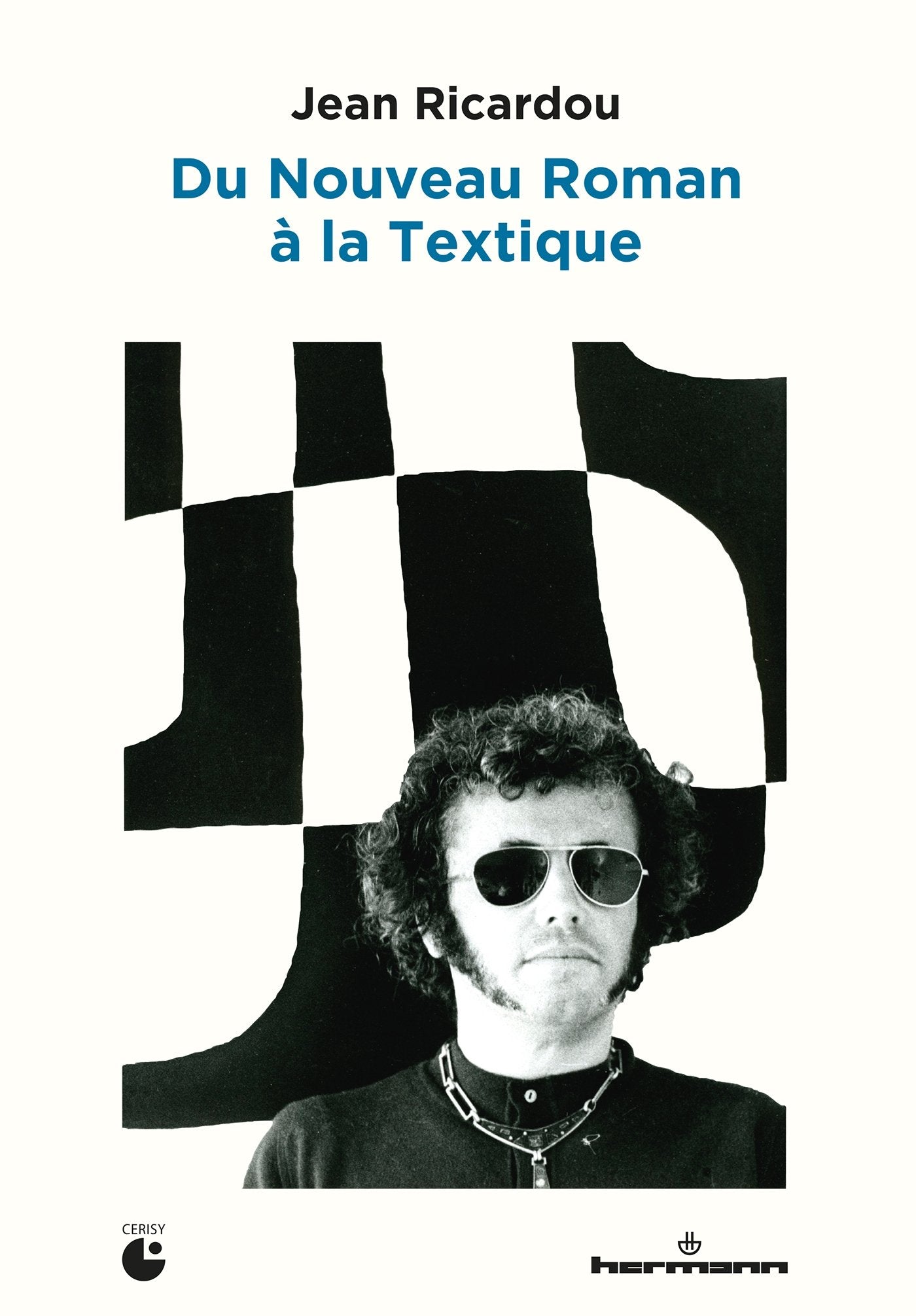 Du Nouveau Roman à la Textique: Pratique, pédagogie et théorie de l'écriture (HR.HORS COLLEC.) Books