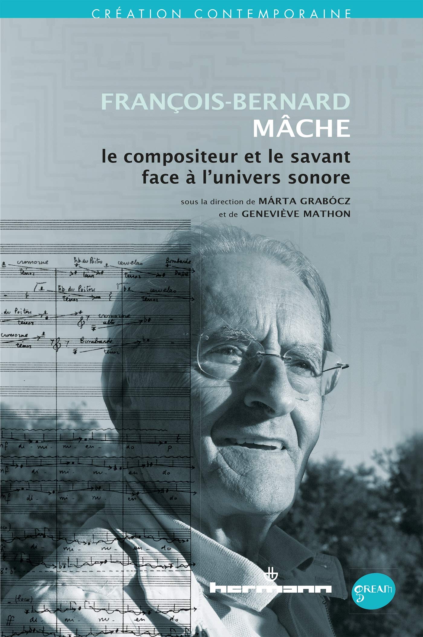 François-Bernard Mâche : poète et savant face à l'univers sonore book