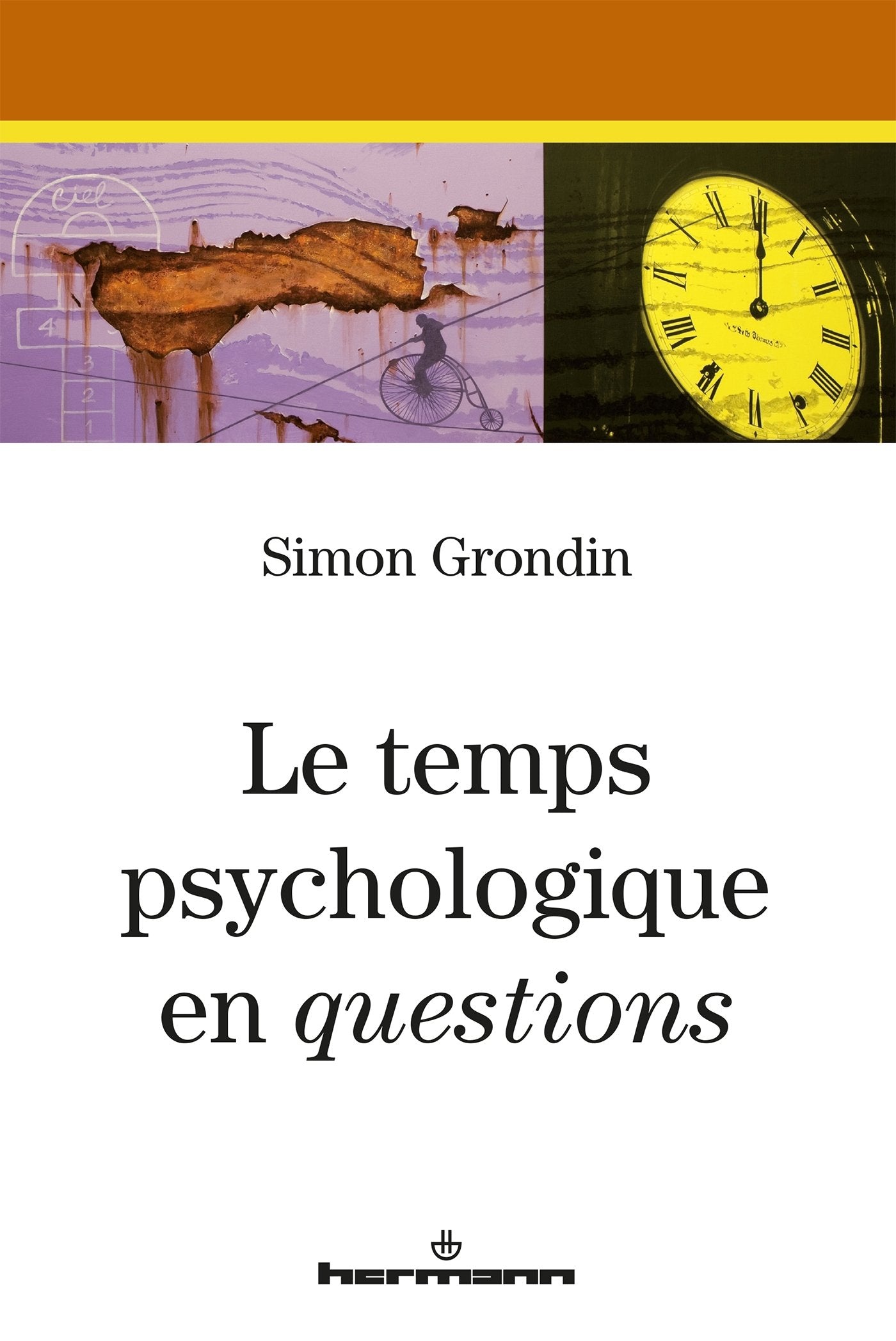 Le temps psychologique en questions book