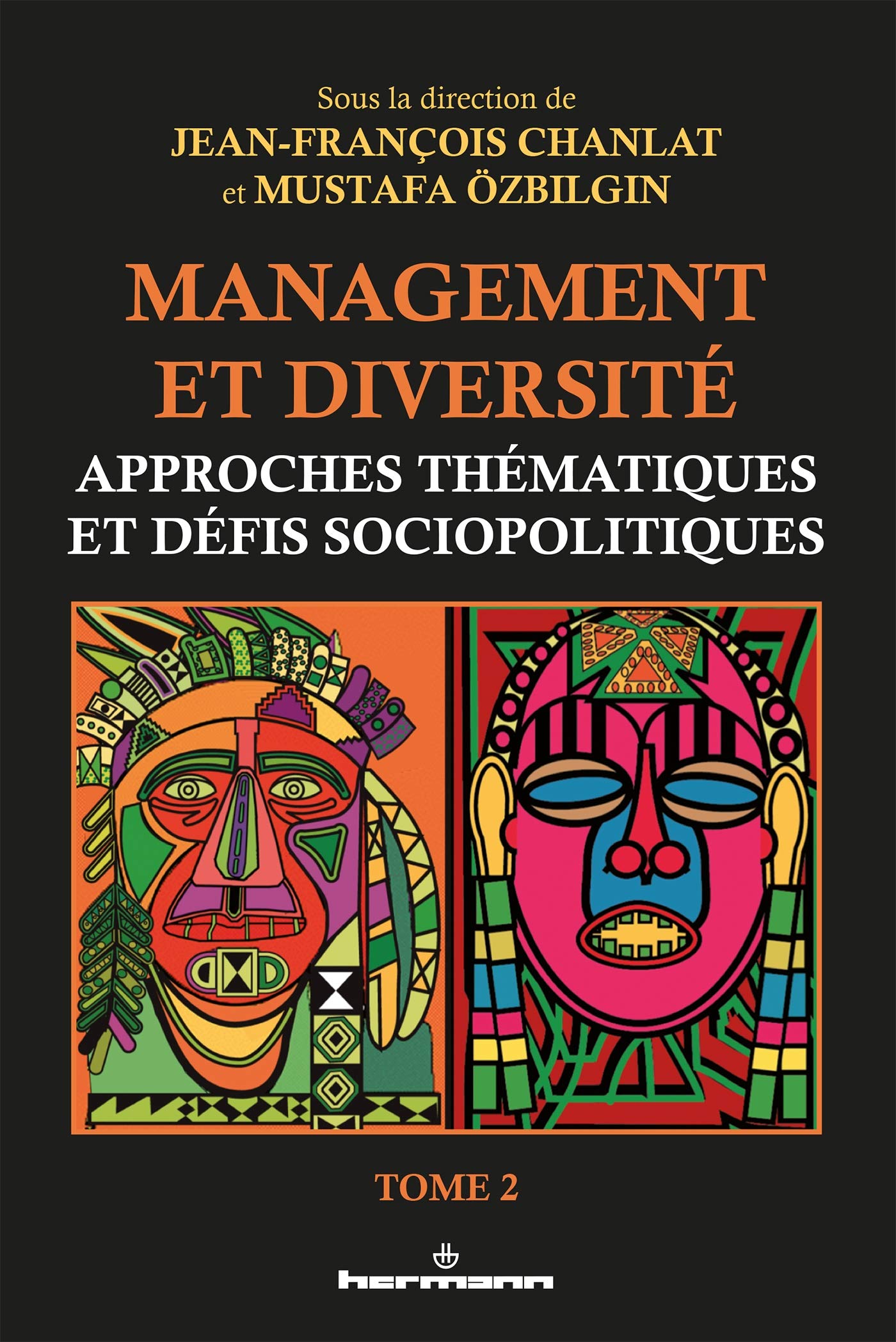 Management et diversité (Tome 2): Approches thématiques et défis sociopolitiques book