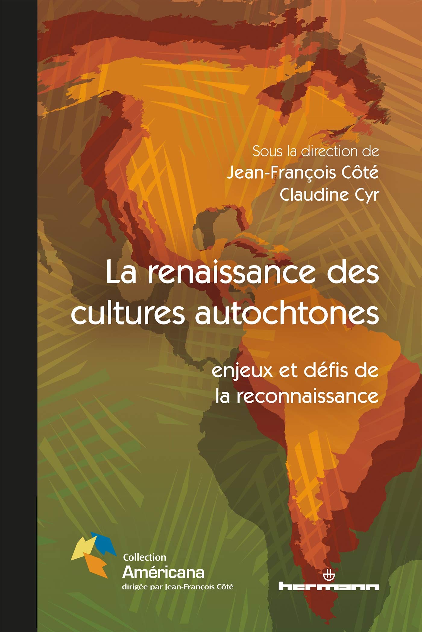 La renaissance des cultures autochtones: Enjeux et défis de la reconnaissance (HR.PUL/AMERICAN) Books
