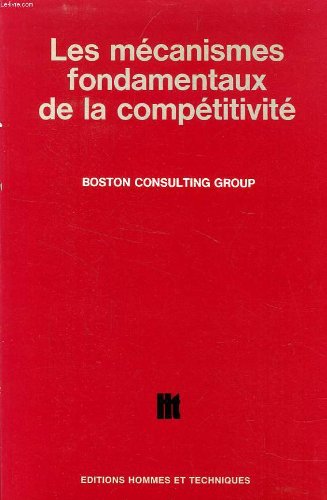Product Image: Les Mécanismes fondamentaux de la compétitivité