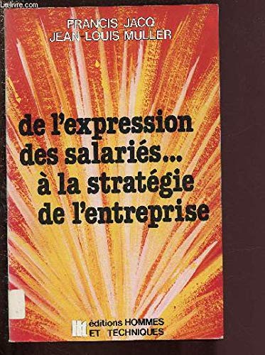 De l'expression des salariés... à la stratégie de l'entreprise book