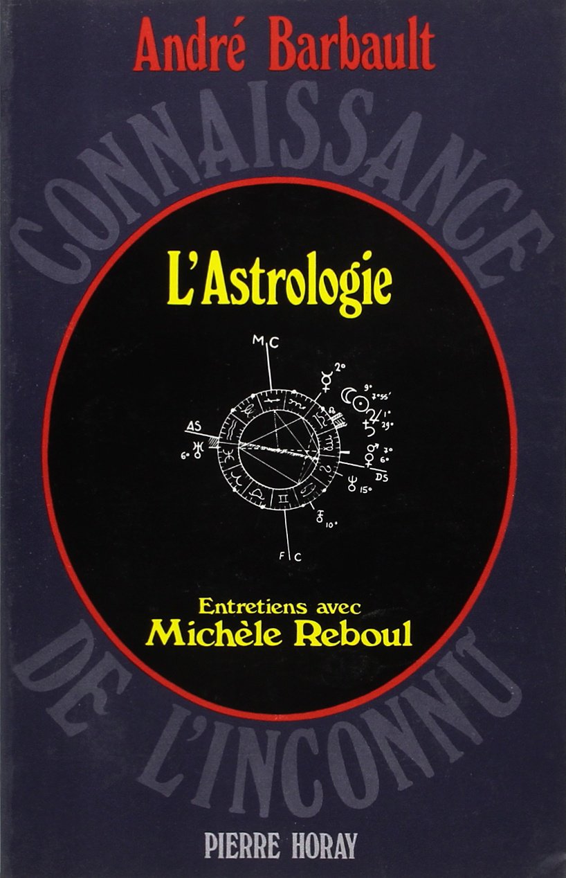 L'astrologie. entretiens avec michele reboul (Paroles) Books