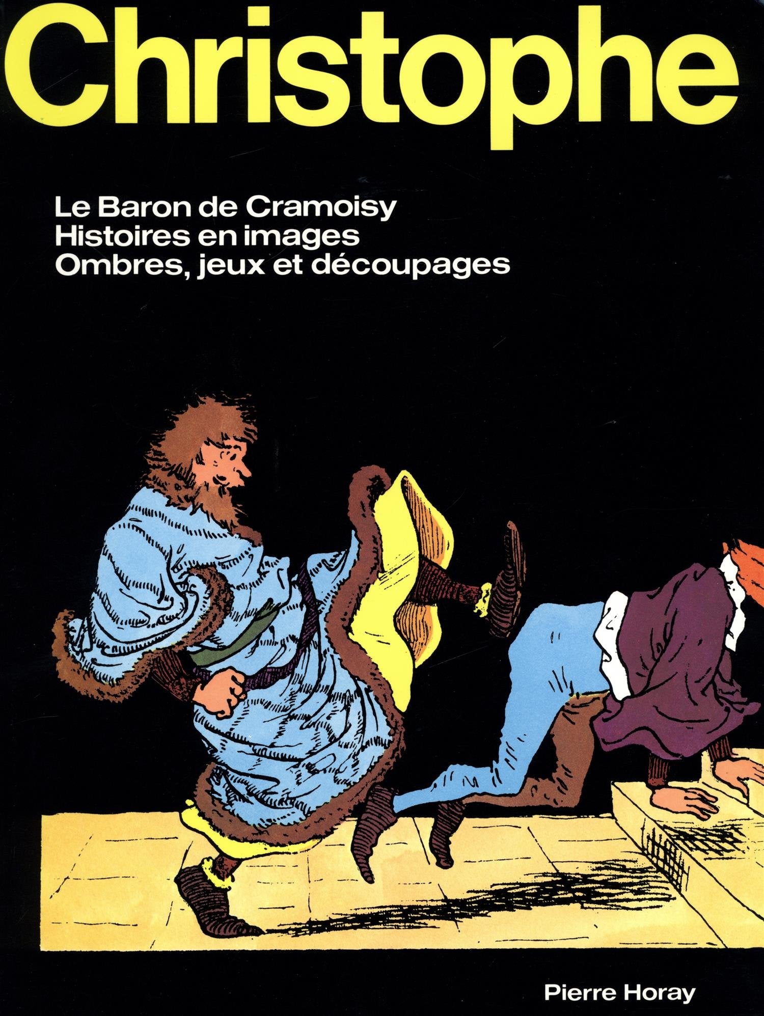 Christophe : Le Baron de Cramoisy - Histoires en images - Ombres, jeux et découpages book