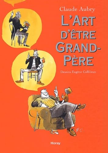 L'Art D'Etre Grand-Pere Books