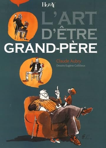 L'art d'être Grand-Père Books