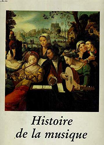 Les Clefs de la musique : Histoire de la musique Books