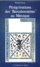 Pérégrinations des Barcelonnettes au Mexique book