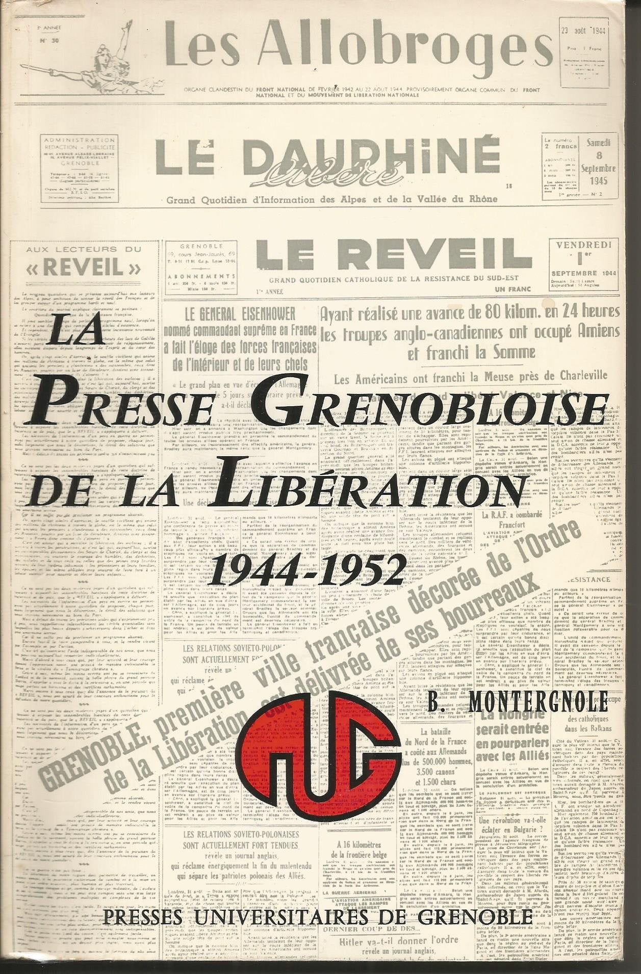 La presse grenobloise de la Libération (1944-1952) book