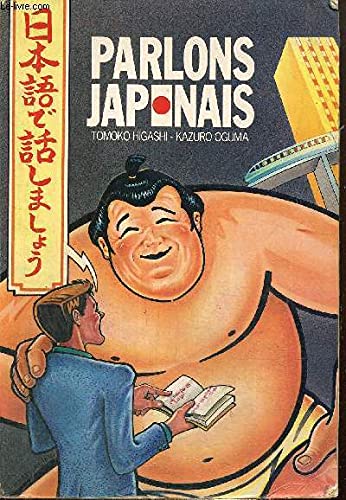 Parlons japonais: Méthode de japonais pour débutants book