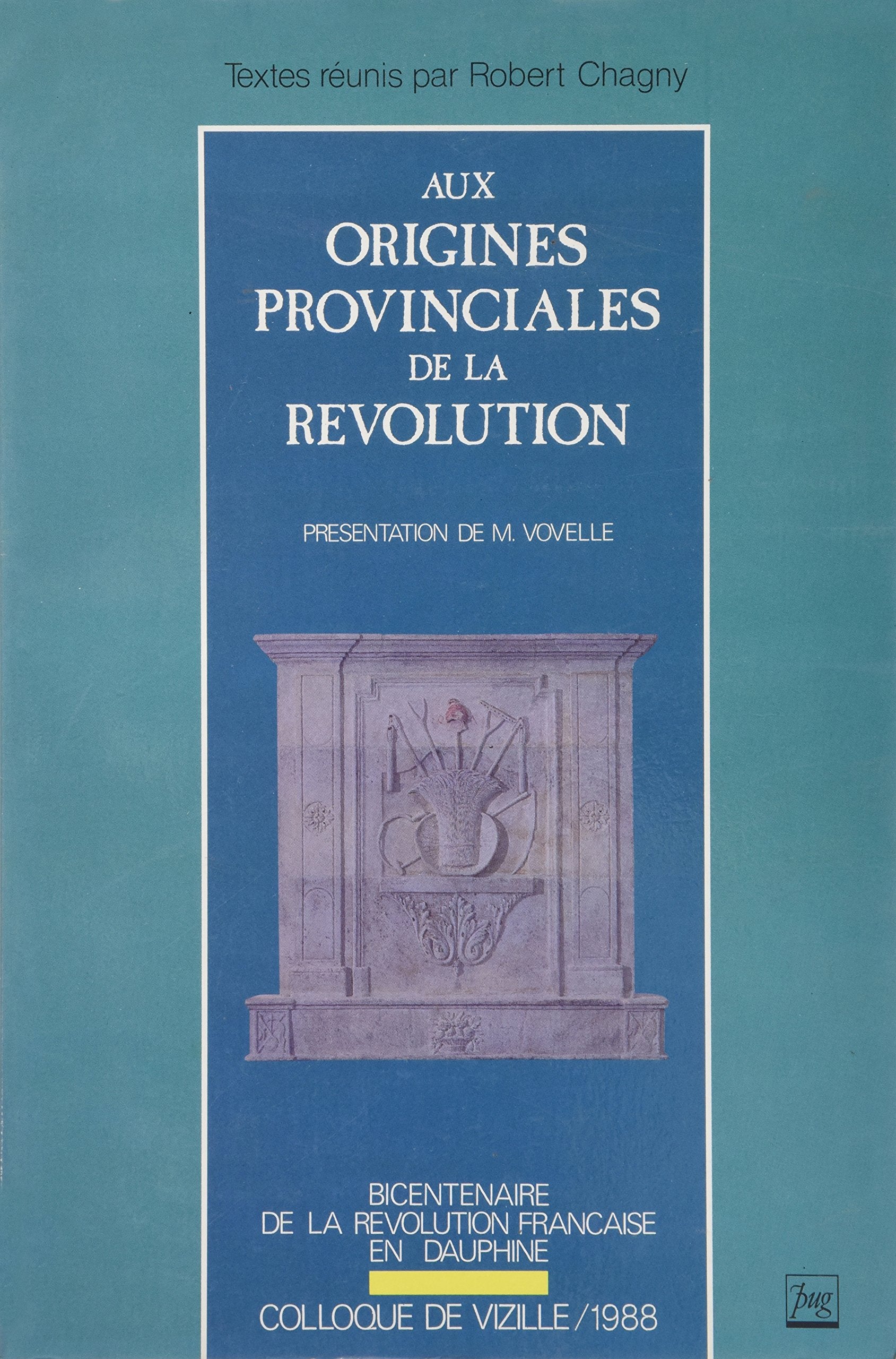 AUX ORIGINES PROVINCIALES DE LA REVOLUTION Books