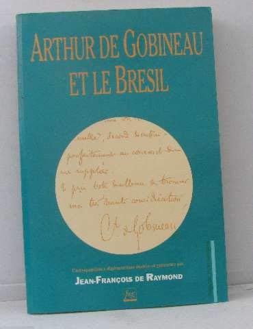 ARTHUR DE GOBINEAU ET LE BRESIL Books