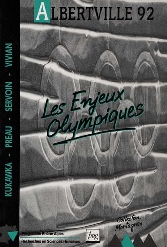 Albertville 1992 : les enjeux olympiques Books