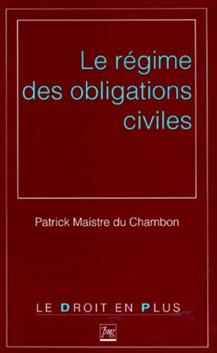 Le régime des obligations civiles book